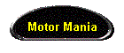Motor Mania
