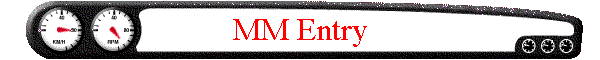 MM Entry